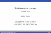 Reinforcement Learninglxmls.it.pt/2019/rl-intro.pdf · I Seq2seq reinforcement learning: Bandit structured prediction, actor-critic neural seq2seq learning I O -policy/counterfactual