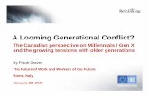 A Looming Generational Conflict?€¦ · 23.01.2015  · Title: Presentation by Frank Graves (January 23, 2015) Author: jsmith Created Date: 2/26/2015 4:05:40 PM