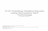 C10-Ticketing Chatbot Service using Serverless NLP Technologyeprints.undip.ac.id/71349/1/turn-C10_Ticketing_Chatbot... · 2019. 5. 15. · 2017 International Conference on High Voltage