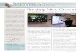 Simulation EDUCATION - Laerdal Medical · Education through Simulation News - Issue 11 - Summer 2010 3 Significant steps were taken towards establishing a proactive national simulation