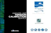 ANCHOR-LINE TENSION CALIBRATION SERVICE · 2018. 10. 22. · InTunes i the service provided by InControl to verify and calibrate the anchor-line tension readings on semisubmersible