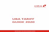 uba tariff guide 2020...(Locally Sourced Forex) 1.00% of face value plus 1% Externalization $20.00 N/A $25.00 4 Payment Commission FCA 1.00% of face value $10.00 N/A $25.00 5 Payment