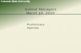 Subnet Managers March 10, 2010 - Colorado State University€¦ · – 15:43 Fixed routing in core to bring up core services. – 16:20 Fixed the remainder of campus – 16:39 FRGP