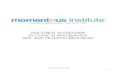 2019 - 2020 Internship Brochure - Momentous Institute · presentations, analyzing live and videotaped sessions of work with clients, ... Since 1968, Momentous Institute has been the