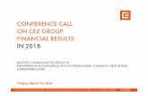 CONFERENCE CALL ON CEZ GROUP FINANCIAL RESULTS IN 2018 · CONFERENCE CALL ON CEZ GROUP FINANCIAL RESULTS IN 2018 ... (Feb 2019). Trading’s business income was CZK 3 bn, 50% more