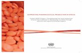 Global UNIDO Project: Strengthening the local production ... · = supply of services/access to knowledge = Material ˚ows e.g. content of EML, national drug policy, export incentives,