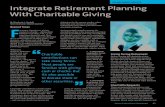 charitable advice Integrate Retirement Planning With ... · Integrate Retirement Planning With Charitable Giving By Stephanie L. Herdahl Next Generation Wealth Systems™ Beyond Taxes