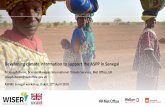 Developing climate information to support the ASPP in Senegal€¦ · Sovereign Insurance Shock Responsive Adaptive Social Protection Forecast-based financing DRR/Emergency/ humanitarian