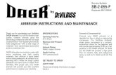 Service Bulletin SB-2-055-F - Airbrush & Airbrush Supplies · DAGR ® airbrush! You will find that this high quality, versatile airbrush gives the demanding professional artist the