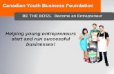 Helping young entrepreneurs start and run successful ... · Millennials (1980-1995) are shaking off a labour market that doesn’t speak to them Motivated by the opportunity to chart
