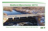 Bedford-Manchester 40731 Public Informational Presentation.ppt€¦ · • Senior Project Engineer • Joseph Johnson, PE, PTOE – Greenman-Pedersen, Inc. • Project Consultant