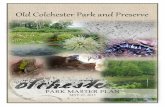 Old Colchester Park and Preserve...Old Colchester Park and Preserve – Master Plan Page 3 Once a draft master plan had been prepared for this park, it was posted to a project website