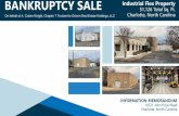 BANKRUPTCY SALE Industrial Flex Property 51,126 Total Sq. Ft. · PROPERTY OVERVIEW OVERVIEW DESCRIPTION: Address: 10721 John Price Road Charlotte, North Carolina Type: Industrial