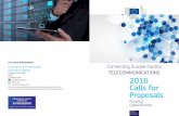 2016 Proposals - European Commission · 2016. 9. 22. · €71.1 million for the calls for proposals in 2016 2016 CEF Telecom - Call 1 Deadline 19 May 2016 Indicative budget Business