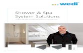 Shower & Spa System Solutions - Wedi · Separate Steam Rooms & Showers (Building Panel Vapor 85) Over Wood and Concrete Subfloors – With or Without Floor Warming Systems ... The