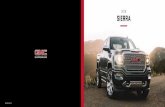 2018 SIERRA - cavauto.com · Denali-exclusive grille, GMC signature C-shaped high-performance projector-beam LED headlamps, thin-profile LED fog lamps and LED taillamps. In addition,