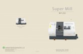 Super Mill - Metal MecanicaWY-250 Super Mill 3 WY-250 Super Mill 4 High-rigidity turret combining turning and milling capabilities 100 200 10 1 0.1 1 10 0.1 10 100 1000 10000 Torque