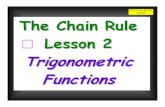 The Chain Rule - Lesson 2 - Power Pointgchildr/PODCASTCALCULUS/The Chain Rule - … · Title: Microsoft PowerPoint - The Chain Rule - Lesson 2 - Power Point [Compatibility Mode] Author: