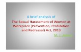 A brief analysis of The Sexual Harassment of Women at ...hrdc.uok.edu.in/Files/c2ce2564-691e-4c9a-ae8a-44f8e3244c...Parliament enacted in 2013 the Sexual Harassment of Women at Workplace