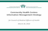 Community Health Centres Information Management Strategy · 2. Information Management Strategy v1.0 3. EMR Project Lessons Learned – EMR journey – Governance structure – Staff