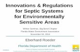 Innovations and Regulations for Septic Systems for ... System Innovations and...Innovations & Regulations for Septic Systems for Environmentally Sensitive Areas Winter Seminar, Big