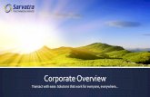 Corporate Overview · 2020. 7. 30. · Corporate Overview Transact with ease: Solutions that work for everyone, everywhere...