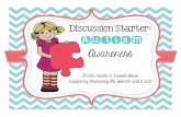 Discussion Starter: Autism Awareness - My Klaskamer · Autism Awareness A mini-reader & Lesson Ideas Created by: Primarily AU-Some© 2013 & 2014 . Autism Facts 1. The US center for