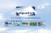 Home Page - Ulpatek€¦ · Special design is available depending on filtration stage and air volume. Test groove for leak testing of the gasket seal between main filter and housing.