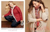 THE WOMAN COLLECTION€¦ · THE WOMAN COLLECTION T by Talbots Quilted Brushed-Back Jacket in pomodoro. A16552 $149 T by Talbots Space-Dyed Zip Hoodie in natural. B16552 $94.50 T