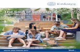 The Soul of Spanish · A true Spanish immersion experience is within your reach. 6. PERSONALIZE YOUR LEARNING Our small classes range from 3 to a maximum of 10 students which allows