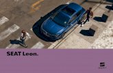 SEAT Leon Brochure Download Accessories...Please, visit your local SEAT website to know more about the product offer available for you. 01 05 SEAT. At your service. 02 03 04 Your Leon.