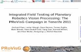 Integrated Field Testing of Planetary Robotics Vision ...digs013.joanneum.at/provisg/wp-content/uploads/2012/08/PRoVisG-… · trial on Tenerife was held . Schedule 12th Sept - Mon