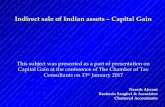 Indirect sale of Indian assets – Capital Gain · 2019. 3. 19. · Indirect Transfer •Indirect Transfer provisions apply when a non-resident of India, sells shares or interest