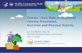 Communities’ Role in Childhood Obesity Prevention ... · Nutrition • added sugar • sugary drinks • energy-dense foods • fast food • eating with TV • fruits & vegetables