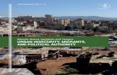URBAN INSECURITY, MIGRANTS, AND POLITICAL AUTHORITY · 4 URBAN INSECURITY, MIGRANTS, AND POLITICAL AUTHORITY EXECUTIVE SUMMARY Yangon, Hargeisa, Beirut and Nairobi are experiencing