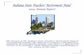 The mission of the Indiana State Teachers’ Retirement Fund ...The mission of the Indiana State Teachers’ Retirement Fund is to prudently manage the Fund in accordance with fiduciary