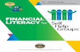FINANCIAL LITERACY for Self Help Group€¦ · Books of accounts as also other records like the membership register, minutes book, attendance register, cash book, etc., are to be