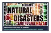 Responding Effectively to Disasters · 19/01/2014  · Disaster risk reduction, climate change adaptation, environmental management and poverty reduction approaches on the problem