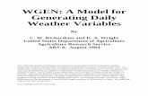 WGEN: A Model for Generating Daily Weather Variables… · WGEN: A Model for Generating Daily Weather Variables By C. W. Richardson and D. A. Wright United States Department of Agriculture