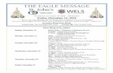 THE EAGLE MESSAGE · Lesson 4A: The Giving of the Law Lesson 4B: The Golden Calf Next Week at St. John’s Sunday, December 16 8&10:30am - Children’s Christmas Service 9:15am -