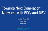 Towards Next Generation Networks with SDN and NFV Towards Next Generation Networks with SDN and NFV