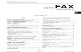 TRANSMISSION & DRIVELINE FAX A G37 … · Special Service Tool .....12 Commercial Service Tool ... Revision: 2009 October 2009 G37 Sedan. FAX-2 SERVICE DATA AND SPECIFICATIONS ...