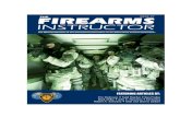 THE FIREARMS INSTRUCTOR The Official Publication of The … · 2018. 6. 11. · THE FIREARMS INSTRUCTOR The Official Publication of The International Association of Law Enforcement