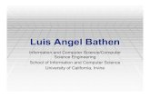 Luis Angel Bathenlbathen/ATR_Presentation.pdf · Luis Angel Bathen Information and Computer Science/Computer Science Engineering School of Information and Computer Science University
