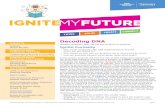 LESSON TITLE Decoding DNA - Ignite My Future in School · LESSON TITLE Decoding DNA Guiding Question: Why should we continue to explore? ... students will take two sample gene sequences