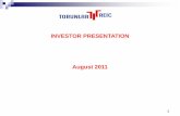 torunlarreic.comtorunlarreic.com/pdf/investor_presentations/23_08_2011_TRGYO_Sunu… · 9 Residential Market Outlook Turkey’s yearly requirement for new dwellings is estimated at