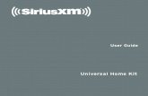 Universal Home Kit - Sirius XM Canada · window may offer an unobstructed view of the sky . Another easy method is to start at any window, then work from window to window in a simple