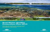 Reef Water Quality Protection Plan 2013 · updated Reef Plan. 2009 The Reef Water Quality Protection Plan 2009 was endorsed by the Australian and Queensland Governments. 2010 An audit