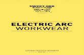 Sweet-Orr | Arc Flash Catalogue · 2020. 5. 14. · ARC When the sparks start to fly, the Arc Flash range is designed to protect electrical engineers and other workers from the flames