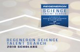 REGENERON SCIENCE TALENT SEARCH€¦ · The Regeneron Science Talent Search (Regeneron STS), a program of Society for Science & the Public, is the nation’s most prestigious science